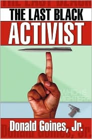 The Last Black Activist (Paperback)