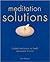 Meditation Solutions: Guided Meditations for Health and Peace of Mind