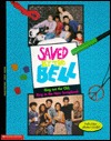 Saved by the Bell: Ring Out the Old, Ring in the New Scrapbook (Paperback)