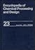 Encyclopedia of Chemical Processing and Design: Volume 23 - Fluid Flow: Two-Phase Design to Froth Flotation (Chemical Processing and Design Encyclopedia)