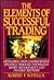 The Elements of Successful Trading by Robert P. Rotella