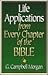 Life Applications From Every Chapter of the Bible