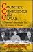 Country, Conscience and Caviar: A Diplomat's Journey in the Company of History