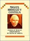 Miguel Hidalgo Y Costilla (Hispanic Heritage)