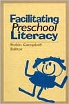 Facilitating Preschool Literacy (Paperback)