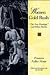 Women of the Gold Rush: The New Penelope and Other Stories