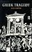 Greek Tragedy