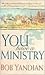 You Have a Ministry