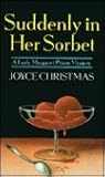 Suddenly in Her Sorbet (Lady Margaret Priam Mystery, #1)