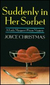 Suddenly in Her Sorbet (Lady Margaret Priam Mystery, #1)