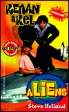 Aliens (Kenan & Kel, #3)