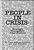 People In Crisis: Strategic...