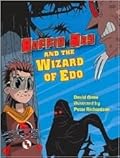 Boffin Boy & the Wizard of Edo