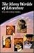 The Many Worlds of Literature