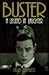 Buster: A Legend in Laughter