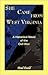 She Came From West Virginia. A Historical Novel of the Civil War