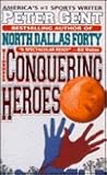 The Conquering Heroes