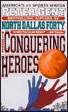 The Conquering Heroes (Mass Market Paperback)