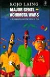 Major Gentl and the Achimoto Wars