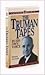 Truman Tapes