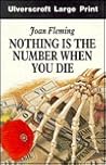 Nothing Is The Number When You Die (U)