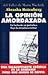 LA Opinion Amordazada (No Ficcion) (Spanish Edition)