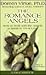 The Romance Angels: How to Work With the Angels to Manifest Great Love