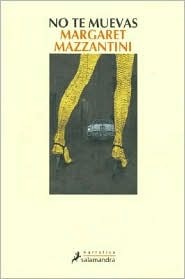 Portada de No te muevas, de Margaret Mazzantini