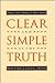 Clear and Simple As the Truth by Francis-Noel Thomas