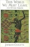 This World We Mus...