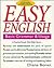 Easy English: Basic Grammar and Usage