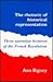 The Rhetoric of Historical Representation: Three Narrative Histories of the French Revolution