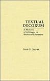 Textual Decorum: A Rhetoric of Attitudes in Medieval Literature (Garland Studies in Medieval Literature)