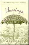 Blessings by Mary A. Craig
