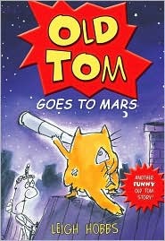 Old Tom Goes to Mars (Paperback)