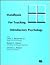 Handbook for Teaching Introductory Psychology