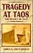 Tragedy at Taos: The Revolt of 1847