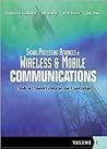 Signal Processing Advances in Wireless and Mobile Communications, Volume 1: Trends in Channel Estimation and Equalization Signal Processing Advances in Wireless and Mobile Communications, Volume 1: Trends in Channel Estimation and Equalization