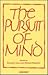 The Pursuit of Mind