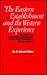 The Eastern Establishment and the Western Experience by G. Edward White