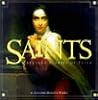 Saints: Seventy Stories of Faith Saints: Seventy Stories of Faith