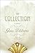 The Collection: A Novel
