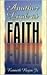 Another Look at Faith by Kenneth Hagin Jr.