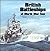 British Battleships of World War Two: The Development and Technical History of the Royal Navy's Battleships and Battlecruisers from 1911 to 1946