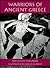 Warriors of Ancient Greece (Trade Editions)