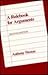 A Rulebook for Arguments