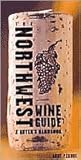 The Northwest Wine Guide: A Buyer's Handbook