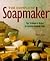 The Complete Soapmaker