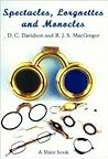 Spectacles, Lorgnettes and Monocles (Shire Library)