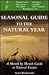 Seasonal Guide to the Natur...